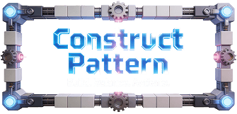 Construct Pattern - Build. Balance. Activate.